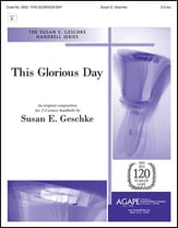 This Glorious Day Handbell sheet music cover